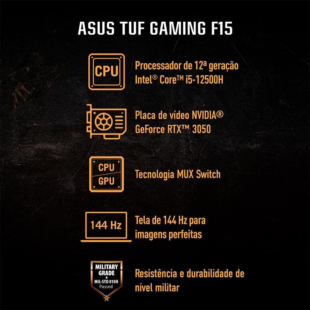 Notebook Gamer ASUS TUF Gaming F15 Intel Core i5 12500H, 16GB RAM, SSD 512GB, 15.6" FHD, RTX 3050, KeepOS, Mecha Gray - FX507ZC4-HN232
