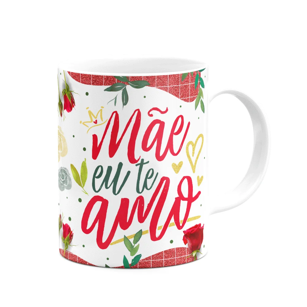 Caneca Floral Mães - Não Usa Coroa Mas É Minha Rainha